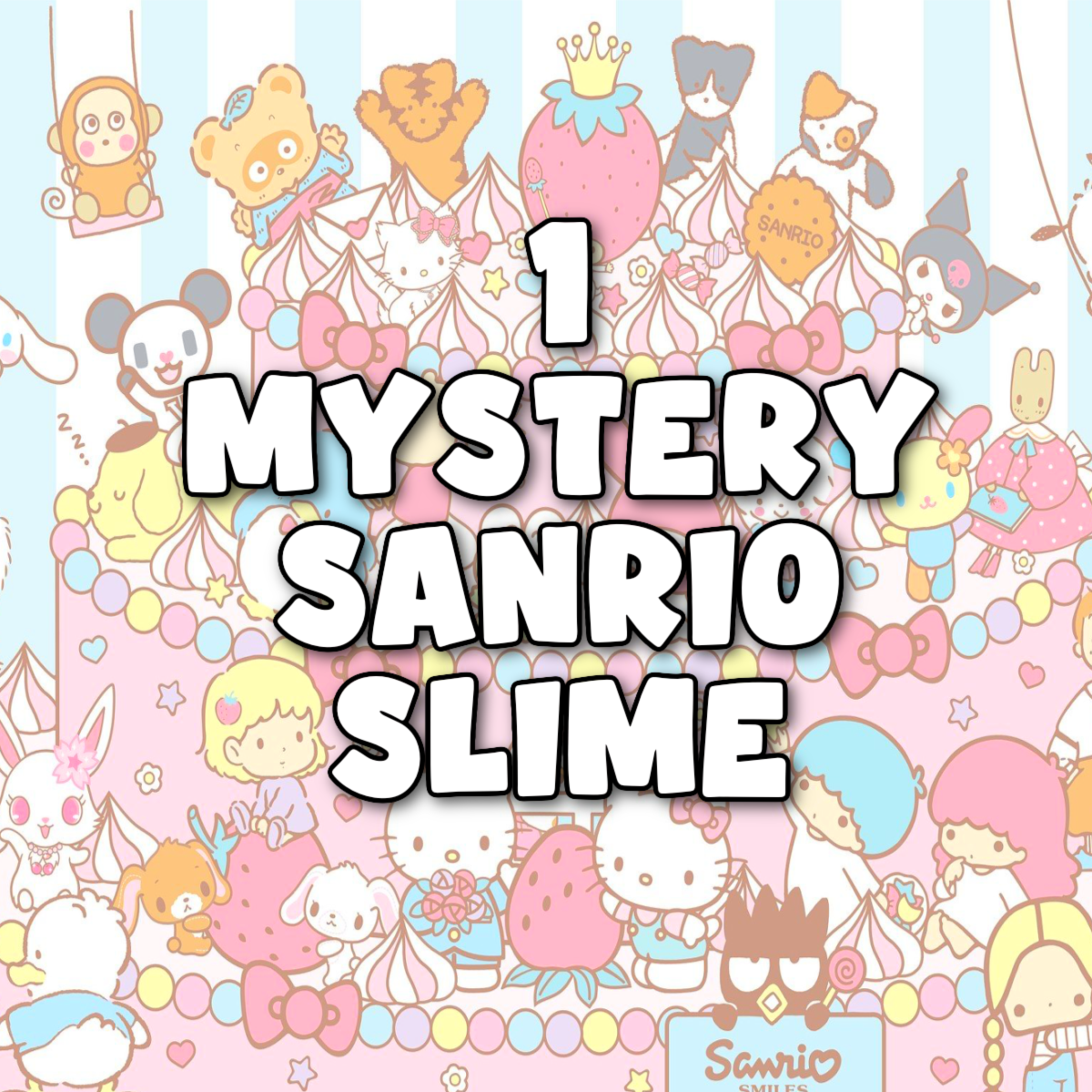 1 Mystery Sanrio Slime